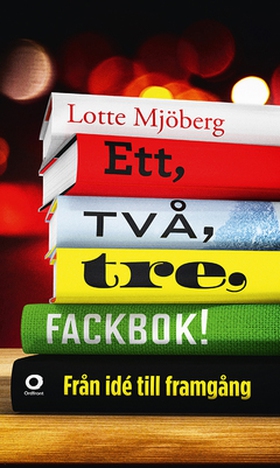 Ett, två, tre, fackbok! (e-bok) av Lotte Mjöber