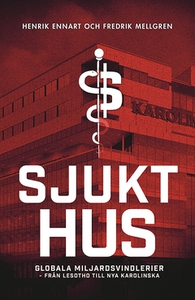 Sjukt hus (e-bok) av Henrik Ennart, Fredrik Mel