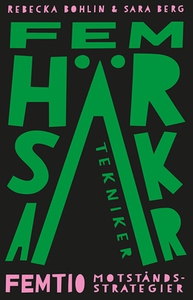 Fem härskartekniker (e-bok) av Rebecka Bohlin,