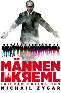 Männen i Kreml (e-bok) av Michail Zygar