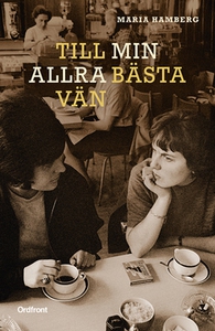 Till min allra bästa vän (e-bok) av Maria Hambe