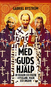 Med guds hjälp (e-bok) av Gabriel Byström