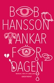 Tankar för dagen