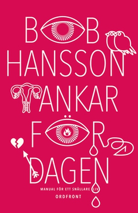 Tankar för dagen (e-bok) av Bob Hansson