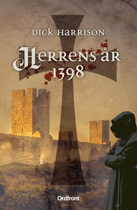 Herrens år 1398 (e-bok) av Dick Harrison
