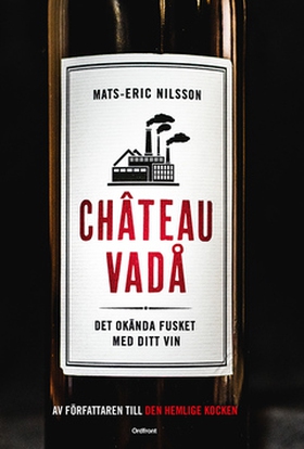 Chateau vadå (e-bok) av Mats-Eric Nilsson