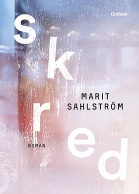 Skred (e-bok) av Marit Sahlström