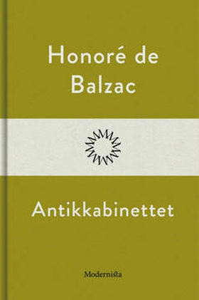 Antikkabinettet (e-bok) av Honoré de Balzac