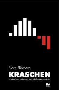 Kraschen : en bok om kriser, konkurser och andr