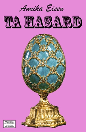 Ta Hasard (e-bok) av  Eisen Annika