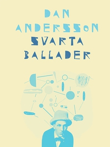 Svarta ballader (e-bok) av Dan Andersson