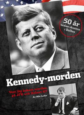 Kennedy-morden (e-bok) av Lodin Nils