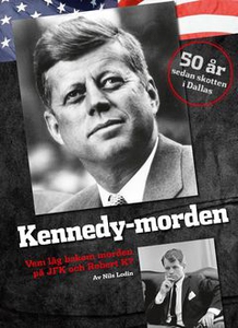 Kennedy-morden (e-bok) av Lodin Nils