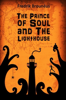 The Prince of Soul and The Lighthouse (e-bok) a
