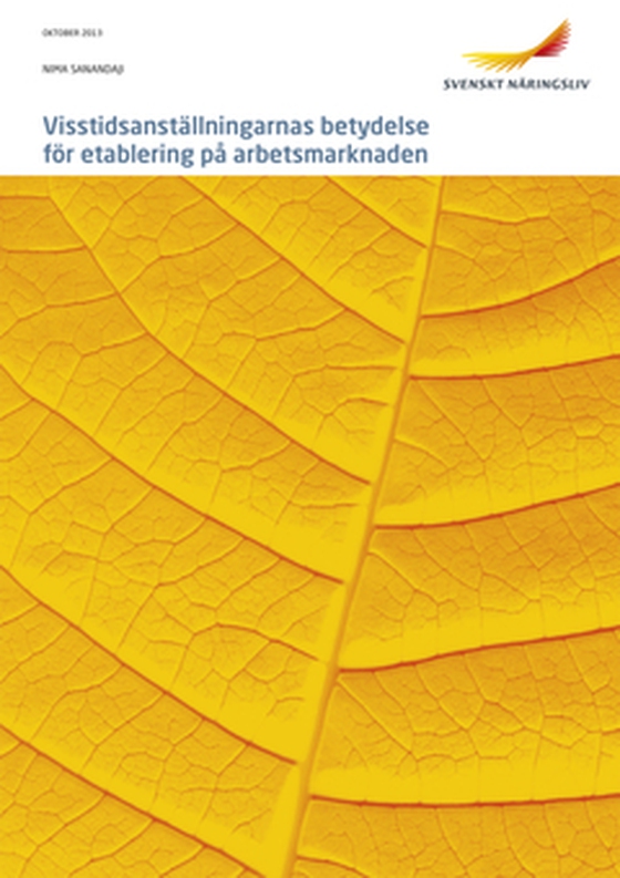 Visstidsanställningarnas betydelse för etablering på arbetsmarknaden