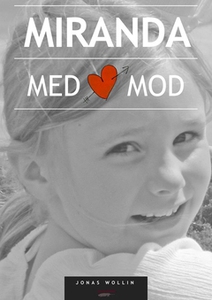 Miranda med mod! (e-bok) av Jonas Wollin