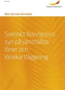 Rätt mål men fel metod (e-bok) av Svenskt Näri
