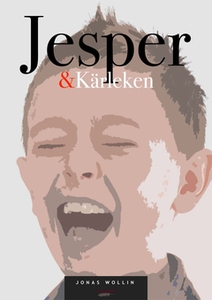 Jesper & Kärleken (e-bok) av Jonas Wollin