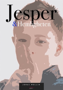 Jesper & Hemligheten (e-bok) av Jonas Wollin