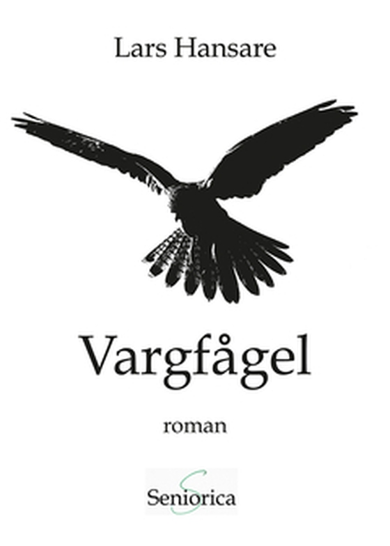 Vargfågel (e-bok) av Lars Hansare
