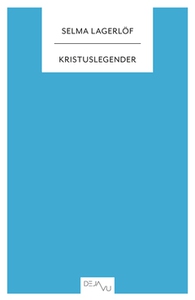 Kristuslegender (e-bok) av Selma Lagerlöf, Sofi