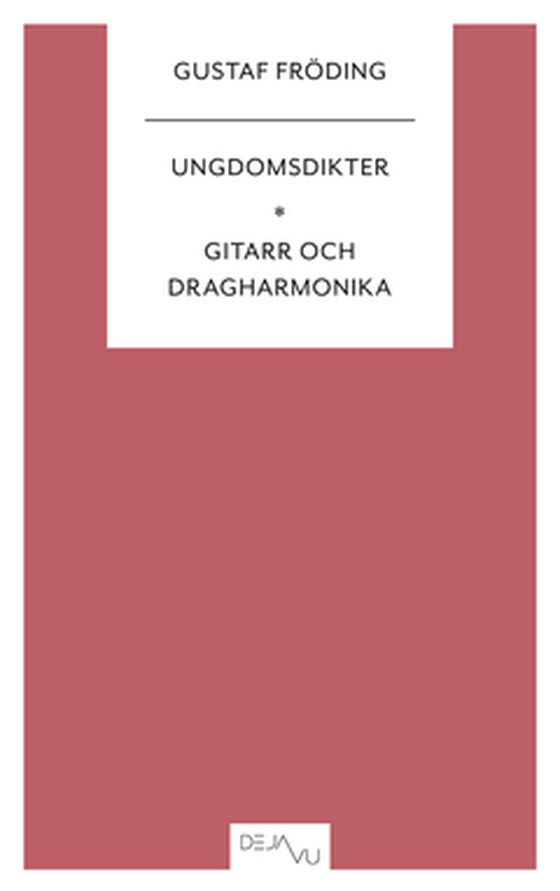 Ungdomsdikter & Gitarr och dragharmonika