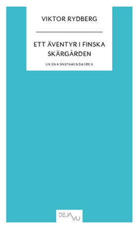Ett äventyr i Finska skärgården (e-bok) av Vikt