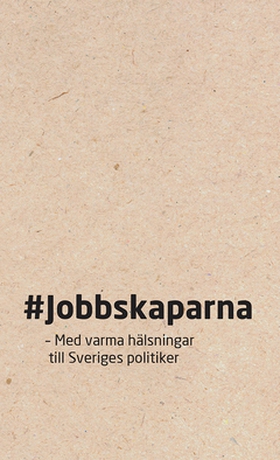 #Jobbskaparna (e-bok) av  Svenskt Näringsliv