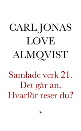 Det går an (e-bok) av  Carl Jonas Love Almqvist