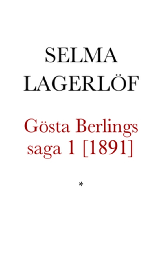 Gösta Berlings saga 1