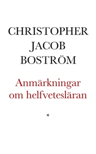 Anmärkningar om helfvetesläran (e-bok) av Chris