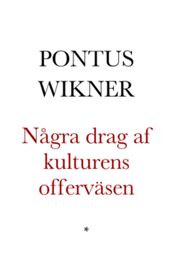 Några drag af kulturens offerväsen
