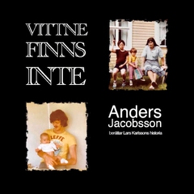 Vittne Finns Inte (e-bok) av Anders Jacobsson