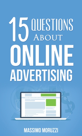 15 Questions About Online Advertising (e-bok) a