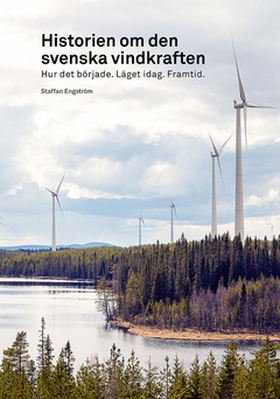Historien om den svenska vindkraften (e-bok) av