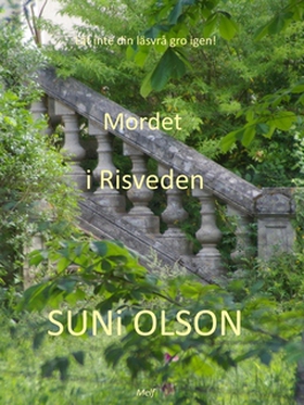 Mordet i Risveden (e-bok) av SUNi OLSON