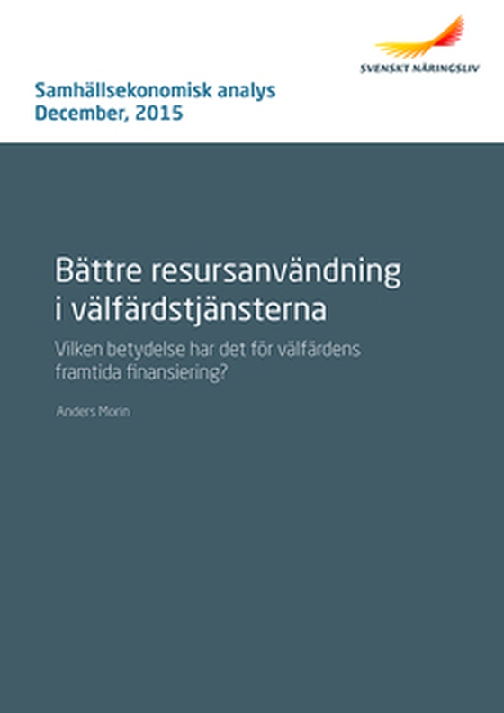 Bättre resursanvändning i välfärdstjänsterna