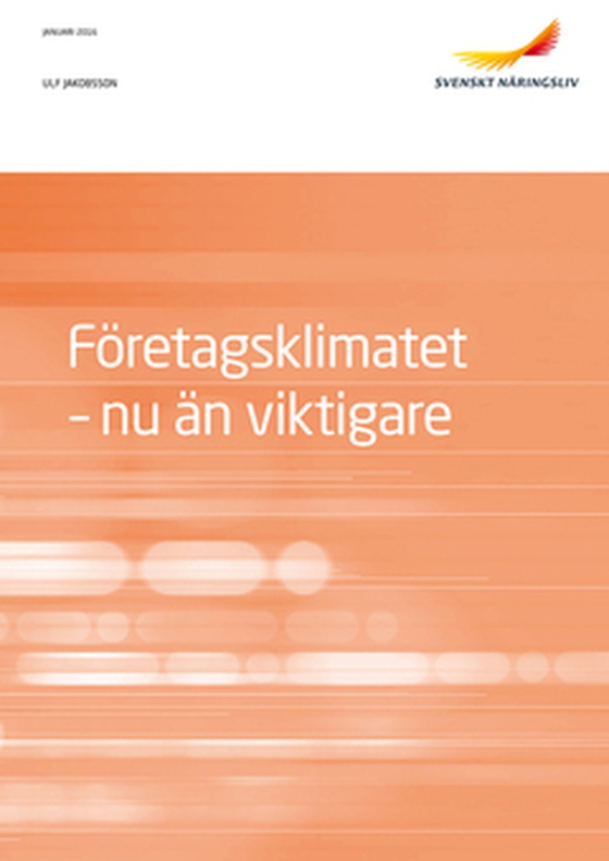 Företagsklimatet - nu än viktigare