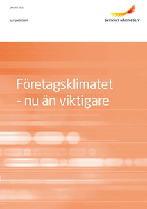 Företagsklimatet - nu än viktigare (e-bok) av S