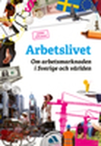 Arbetslivet (e-bok) av Lindell Johanna