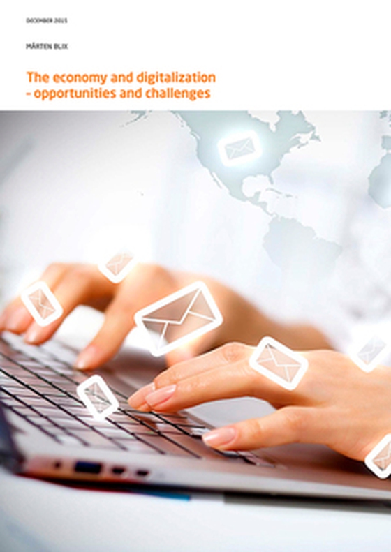 The economy and digitalization – opportunities and challenges