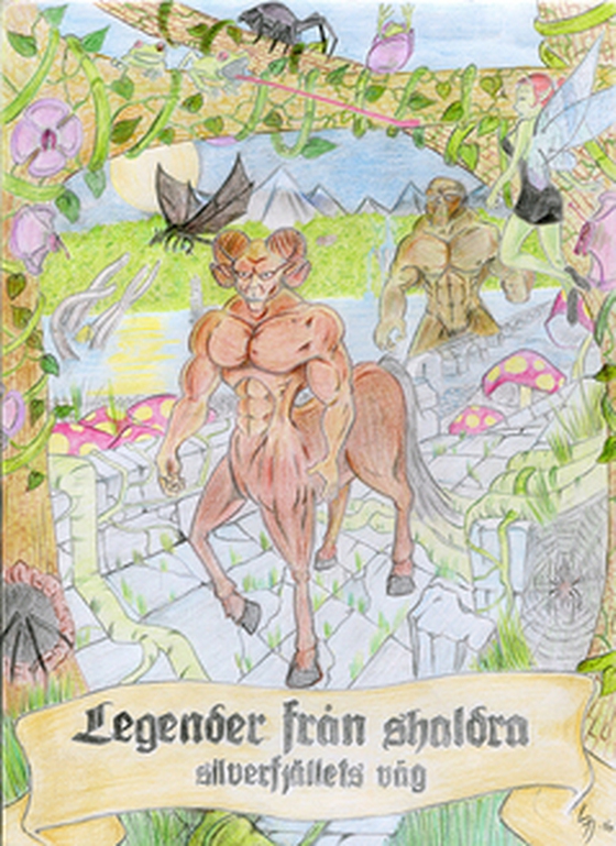 Legender från Shaldra - Silverfjällets väg (e-bok) av E. R. M Krånglin