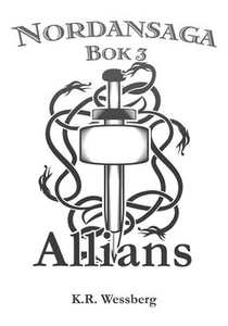 Nordansaga Bok 3 (e-bok) av K.R. Wessberg
