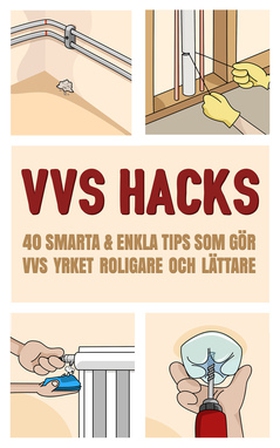VVS Hacks (e-bok) av David Uldén