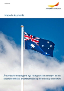 Made in Australia (e-bok) av Svenskt Näringsliv