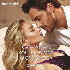 Kollisjon med kjærligheten (lydbok) av Cathy Williams