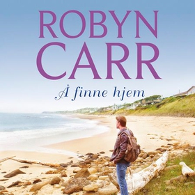 Å finne hjem (lydbok) av Robyn Carr