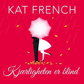 Kjærligheten er blind