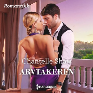 Arvtakeren (lydbok) av Chantelle Shaw