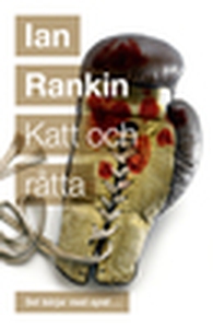 Katt och råtta (Andra boken om John Rebus) (e-b